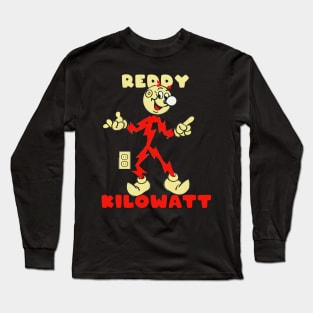 REDDY KILOWATT IS FUN Long Sleeve T-Shirt